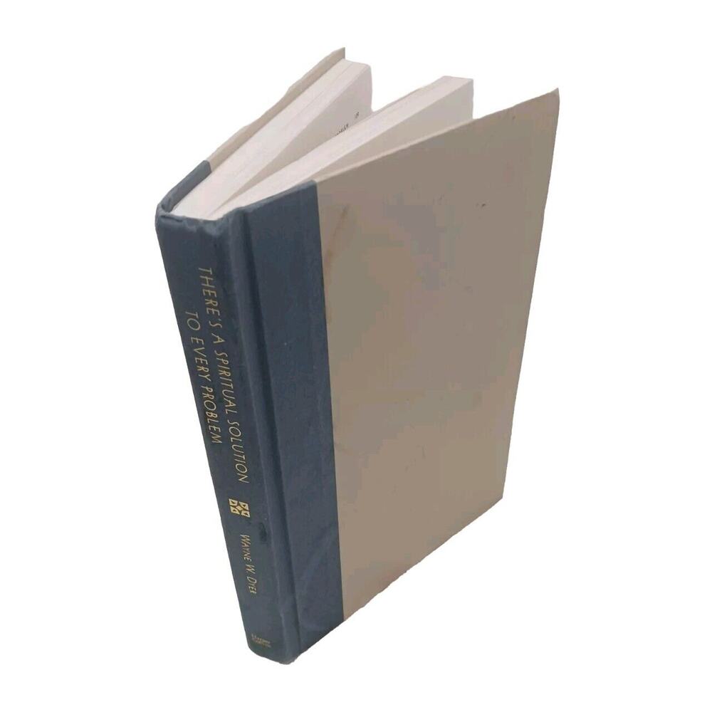 There Is A Spiritual Solution To Every Problem by WAYNE DYER‎ Hard FIRST EDITION